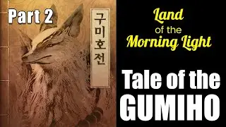 Gumiho Quest | Collection of Tales Part 2 Land of the Morning Light | BDO