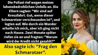 Die Polizei rief wegen meines lebensbedrohlichen Unfalls an. Die Eltern sagten: