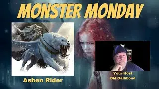 Monster Monday - Ashen Rider