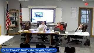 Berlin Township Trustees Meeting 02/10/2025