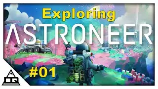 Exploring Astroneer - Twitch vod - 01