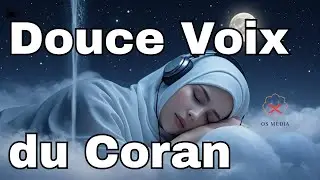 R&eacute;citation Douce du Coran &ndash; Pour Apaise Ton &Acirc;me Avant la Nuit🌛