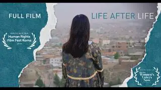 Life After Life (The Female Voice of Afghanistan) &bull; Full documentary (2022)
