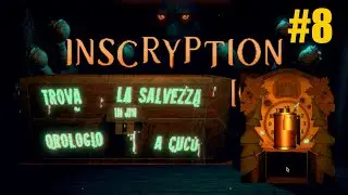 Troviamo il rullino! (#8) | Inscryption (Blind) ITA