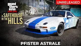 GTAO: A Safehouse in the Hills: Pfister Astrale | Vehicles Unreleased