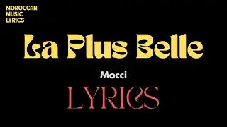 Mocci - La Plus Belle Lyrics