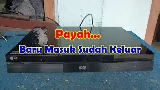 Servis DVD Home Theater LG DH7620 Rusak CD Keluar-keluar Sendiri