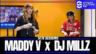 SCTV SESSIONS : MADDY V x DJ MILLZ // STREET CULTURE TV 
