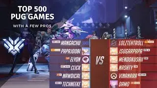 Top 500 Pugs (feat. Pros/OWL) Part 1/2