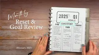 Monthly Reset and Goal Review | February 2025