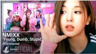 NMIXX (엔믹스): &lsquo;Young, Dumb, Stupid&rsquo; (Instrumental)