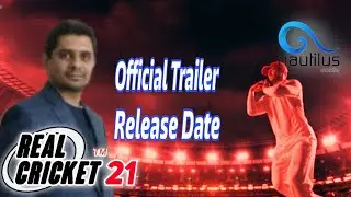 Real Cricket&trade;21 Official Trailer And Release Date By Nautilus Mobile | HQ Gaming Studios