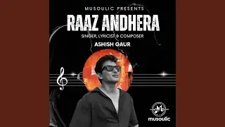 Raaz Andhera