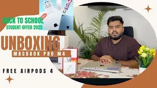 MacBook Pro M4 Student Offer 2025 🎓Free AirPods 4 ANC! | Full Unboxing + Specs + Buying Guide #yt
