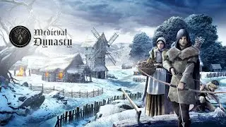 Игра вышла в релиз, начинаем всё снова // Medieval Dynasty #1.0