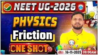 NEET Physics Friction One Shot | घर्षण NEET | NEET Physics One Shot | By Shivendu Sir