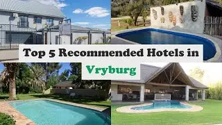 Top 5 Recommended Hotels In Vryburg | Best Hotels In Vryburg