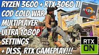 COD: Black Ops Cold War - RTX 3060 Ti + Ryzen 5 3600 - 1080p Ultra Settings + DLSS, RTX ON Gameplay