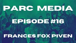 Frances Fox Piven on Uprisings, Violence/Nonviolence, Resistance, and Community Organizing