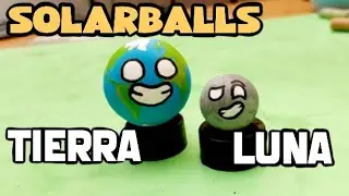 Cómo hacer a la Tierra 🌎 y Luna 🌚 de los 🌞Solarballs