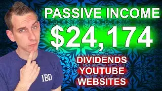 My Passive Income Ideas For 2020 Generated $24,174