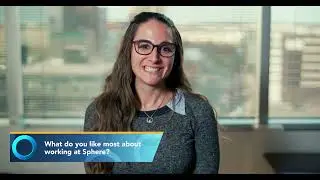 Why Work for SPHERE?
