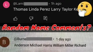 Why Are Bots Commenting Random Names in YouTube Comments? Explained!