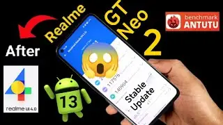 Realme GT Neo 2 Antutu Test After Realme Ui 4.0 Update #realmegtneo2