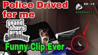 Police man Drived for me । Miss you Bro । Mokka Gamer Da । GTA San Andreas funny clip । Funny clip
