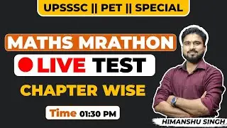 UPSSSC PET Special | Maths Marathon Live Test Chapterwise Questions Hindi and English | Himanshu Sir