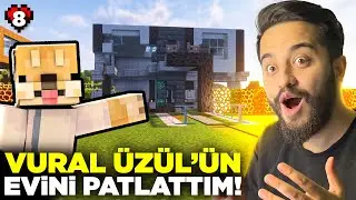 VURAL ÜZÜL'ÜN EVİNİ PATLATTIM! SAVAŞ BAŞLADI! | Minecraft 8. Bölüm