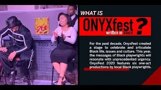 OnyxFest 2020 - Presented by IndyFringe and A.R.T.I. (Africana Repertory Theatre of IUPUI)