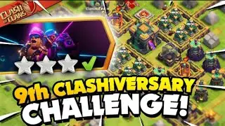 How do 3* 9th anniversary challenge attack in coc #coc#3#3*