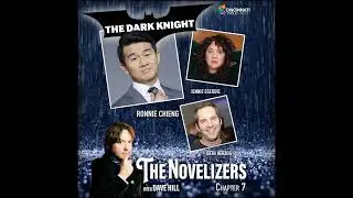 Ronny Chieng, Seth Herzog, Jennie Egerdie - Dark Knight 7
