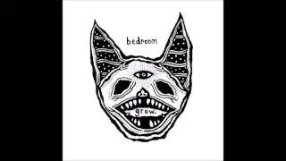 Bedroom - Hurry, Get Up