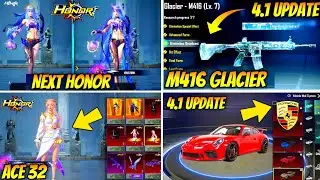 M416 GLACIER ? | GLACIER VECTOR IN 4.1 UPDATE | PORSCH SUPER CAR CONFIRMED | 4.1 RETURN ULTIMATE? 
