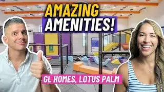 GL Homes Lotus Palm New Construction Amenities - Everything you NEED to KNOW! | Moving to South FL