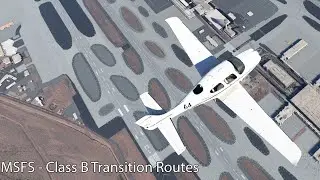 MSFS - Class B Transition Routes