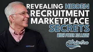 Revealing Hidden Recruitment Marketplace Secrets! Exclusive Interview w/ Peter Zollman of AIM Group