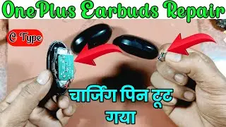 सिर्फ 5 मिनट में सीख जाओगे 😎 Earbuds ka Charging Pin Lagana 💯 || Earbuds Repairing |Oneplus Earbuds