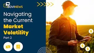 Webinar: Navigating the Current Market Volatility - Part 2