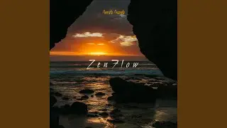 Zen Flow