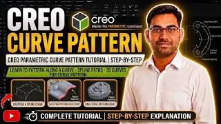 Curve Pattern in Creo Parametric | How to Create Curve Pattern Step-by-Step