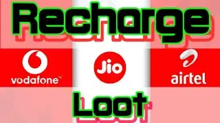 Vodafone , Airtel & Jio Recharge Loot | TIP'S & TRICK'S