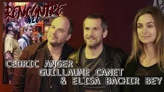 Rencontre avec...C&eacute;dric ANGER, Guillaume CANET et Elisa BACHIR BEY