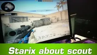 Starix about scout @ Starladder X