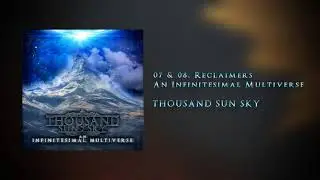 Reclaimers - THOUSAND SUN SKY | Official Audio Stream
