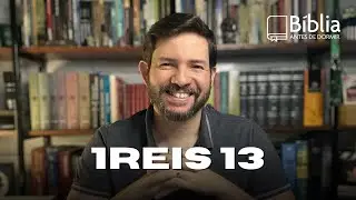 Quando o homem de Deus desobedece | 1 Reis 13