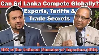 Future of Sri Lankan Exports – Exclusive Interview with Mr. Shiham Marikar | NCE Insights 2025