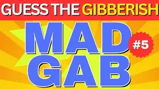 Do You Know These FUNNY Phrases? | Mad Gab